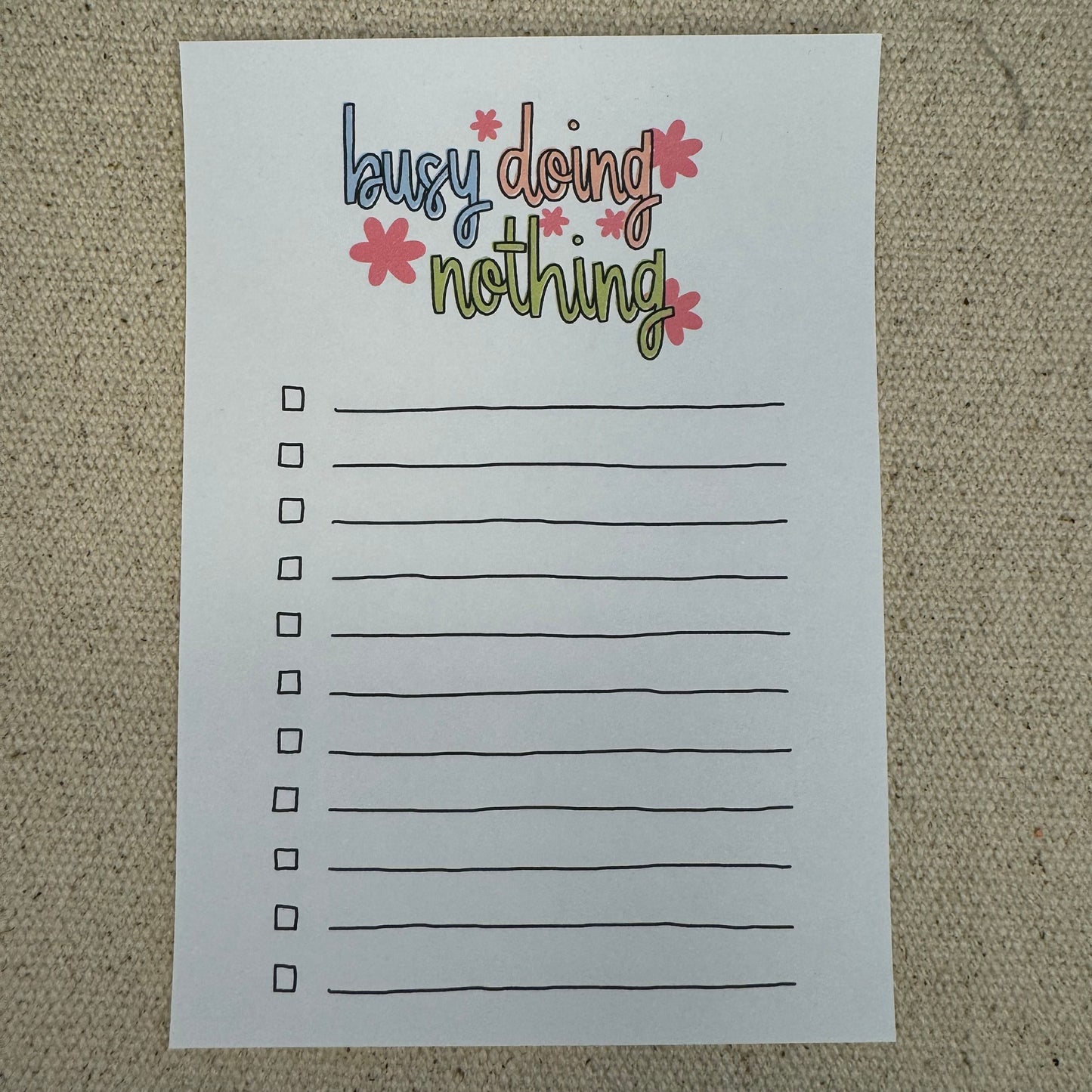 A6 Busy Doing Nothing Notepad