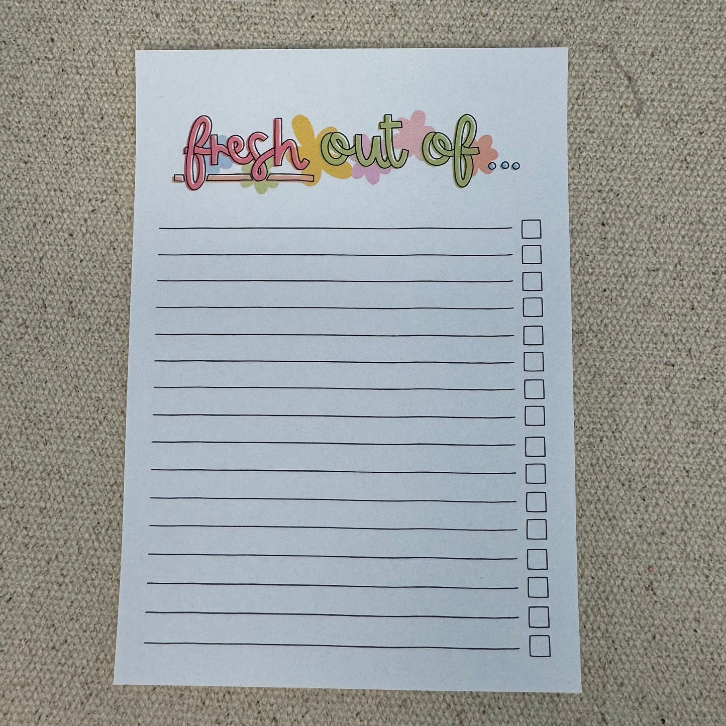 A6 Fresh Out Of.. Notepad