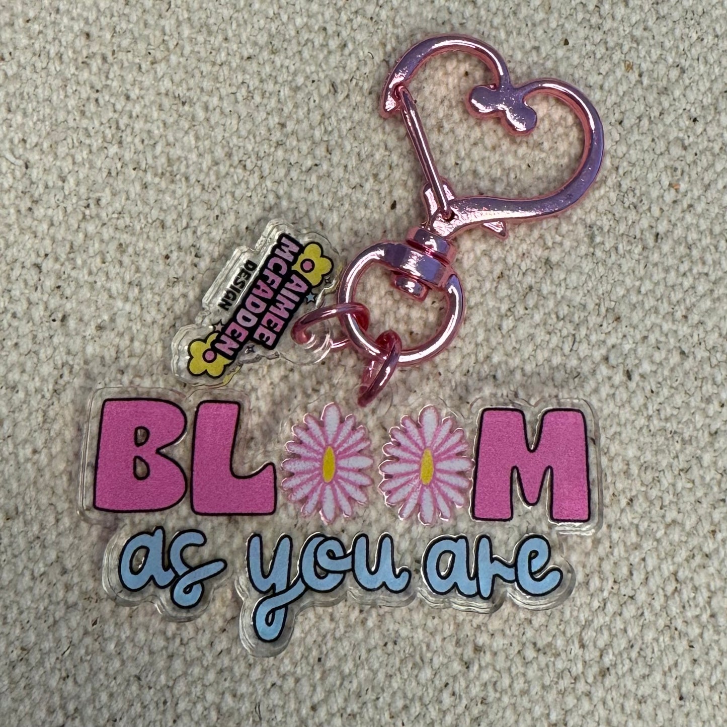 Bloom As You Are
